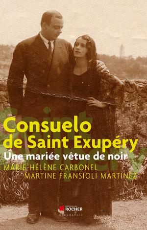 Consuelo de Saint Exupéry | Carbonel, Marie-Hélène