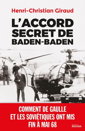 L'Accord secret de Baden-Baden | Giraud, Henri-Christian