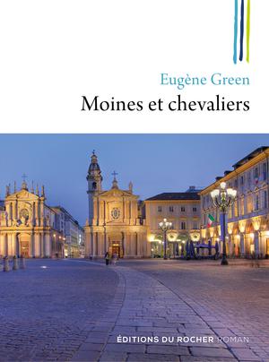 Moines et chevaliers | Green, Eugène