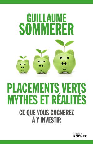Placements verts, mythes et réalités | Sommerer, Guillaume