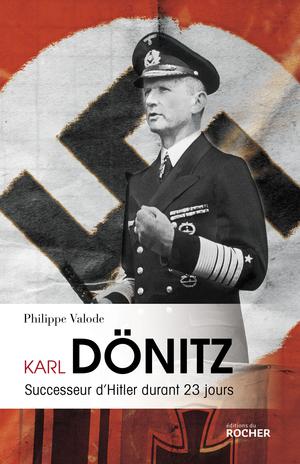 Karl Dönitz | Valode, Philippe