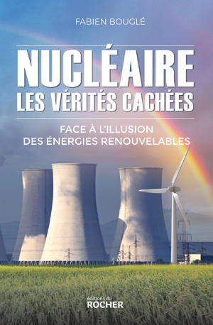 Nucléaire : les vérités cachées | Bouglé, Fabien