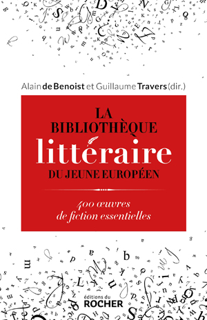 La Bibliothèque littéraire du jeune Européen | Travers, Guillaume