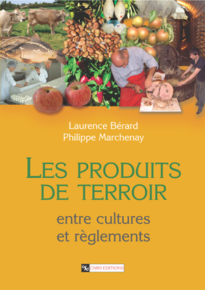 Les produits de terroir | Marchenay, Philippe