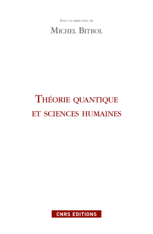 Théorie quantique et sciences humaines | Bitbol, Michel