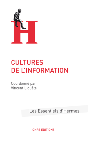 Cultures de l'information | Liquète, Vincent
