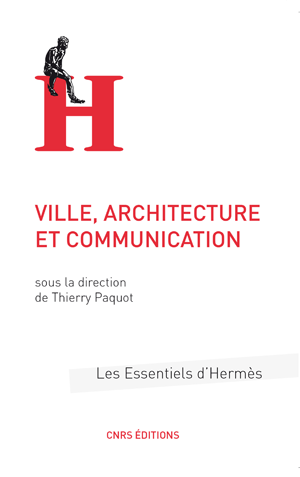 Ville, architecture et communication | Paquot, Thierry