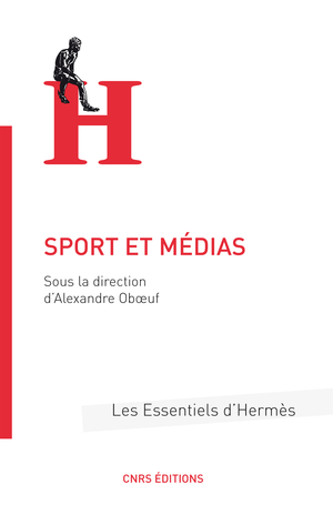 Sport et médias | Oboeuf, Alexandre