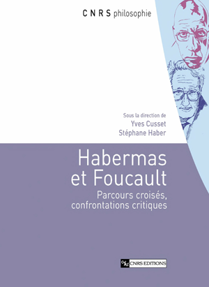 Habermas et Foucault | Haber, Stéphane