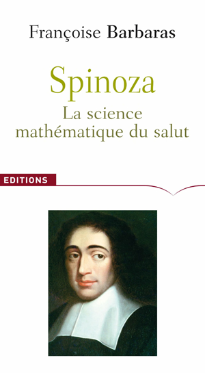 Spinoza | Barbaras, Françoise