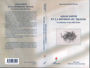 Adam Smith et la division du travail | Peaucelle, Jean-Louis