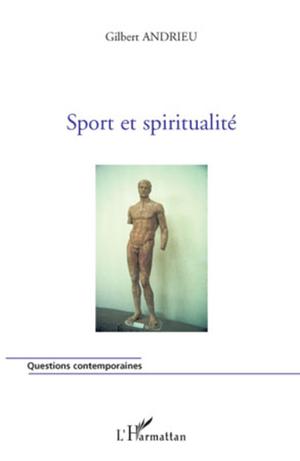 Sport et spiritualité | Andrieu, Gilbert