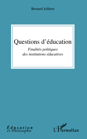 Questions d'éducations | Jolibert, Bernard