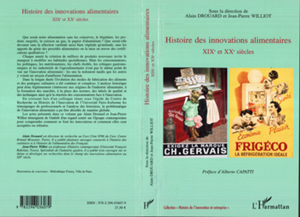 Histoire des innovations alimentaires | Drouard, Alain