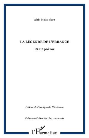 La légende de l'errance | Mabanckou, Alain