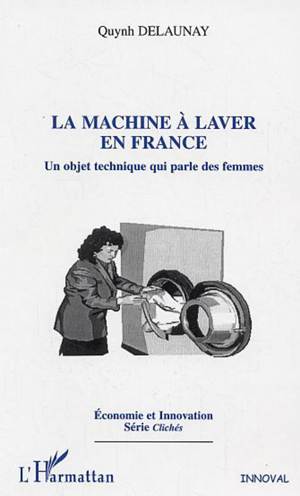 La machine à laver en France | Delaunay, Quynh