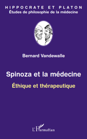 Spinoza et la médecine | Vandewalle, Bernard