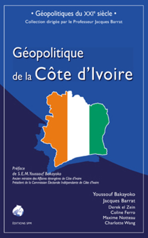 Géopolitique de la Côte d'Ivoire | Bakayoko, Youssouf