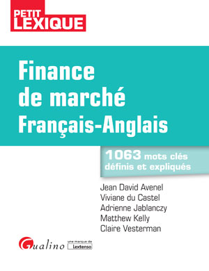 Finance de marché - Français-Anglais | Avenel, Jean-David