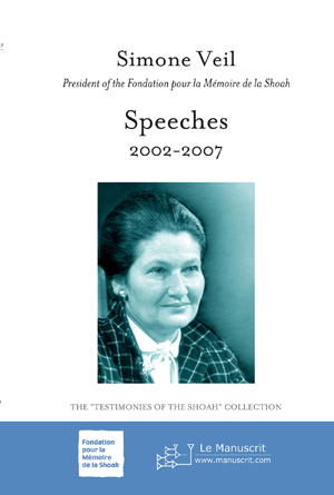 Speeches 2002-2007 | Veil, Simone