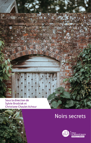 Noirs Secrets | Brodziak, Sylvie