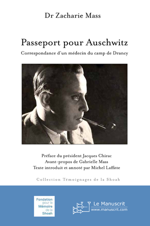 Passeport pour Auschwitz | Mass, Zacharie