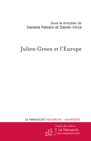 Julien Green et l'Europe | Fabiani, Daniela