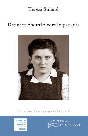 Dernier chemin vers le paradis | Stiland, Térèsa