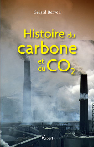 Histoire du carbone et du CO2 | Borvon, Gérard