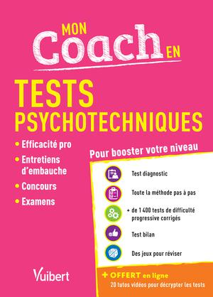 Mon coach en Tests psychotechniques - Avec 20 tutos offerts | Drevet, Sébastien