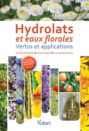 Hydrolats et eaux florales | Fernandez, Xavier