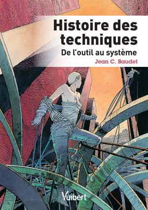 Histoire des techniques | Baudet, Jean C.