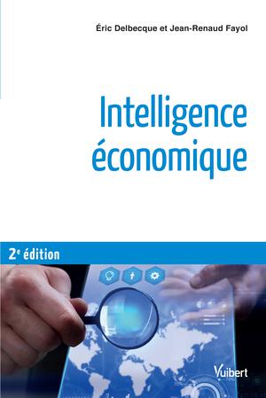 Intelligence économique | Delbecque, Eric