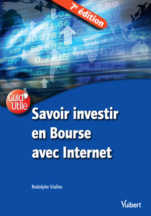 Savoir investir en Bourse avec Internet | Vialles, Rodolphe