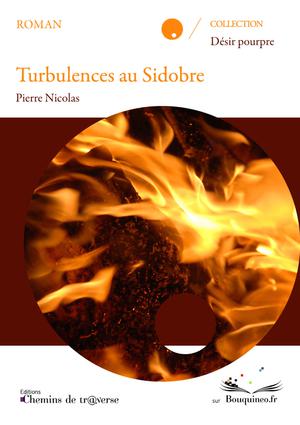 Turbulences au Sidobre | Nicolas, Pierre