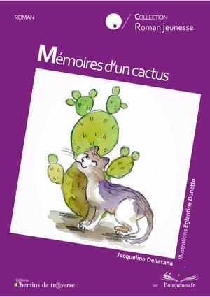 Mémoires d'un cactus | Dellatana, Jacqueline
