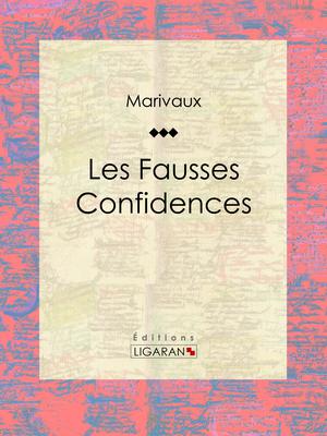 Les Fausses Confidences | Carlet De Marivaux, Pierre