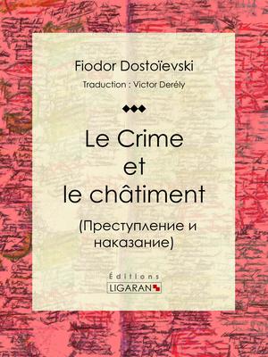 Le Crime et le châtiment | Derély, Victor