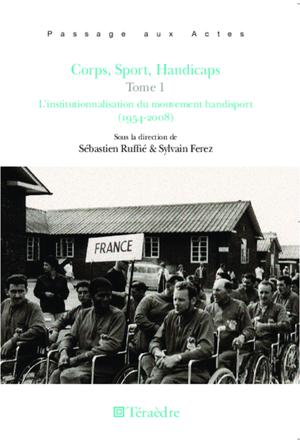 Corps, Sport, Handicaps (Tome 1) | Ferez, Sylvain