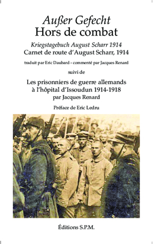 Ausser Gefecht / Hors de combat | Renard, Jacques Marcel