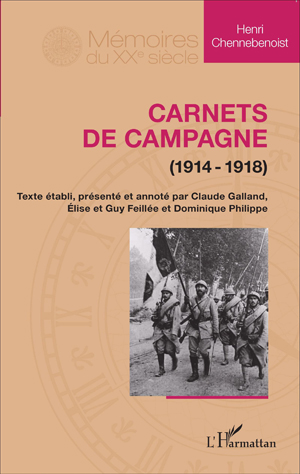 Carnets de campagne (1914-1918) | Chennebenoist, Henri