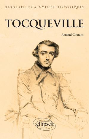 Tocqueville | Coutant, Arnaud