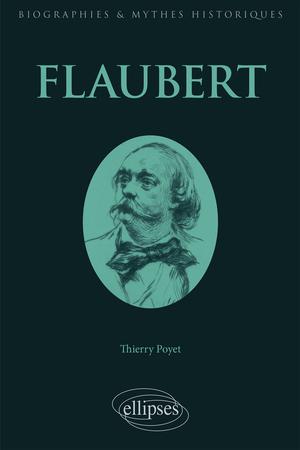 Flaubert | Poyet, Thierry