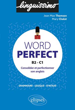Word perfect | Chalot, Mary