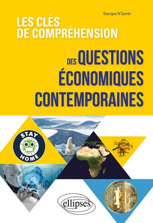 Les clés de compréhension des questions économiques contemporaines | N'Zambi, Georges