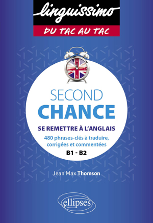Second chance : se remettre à l'anglais | Thomson