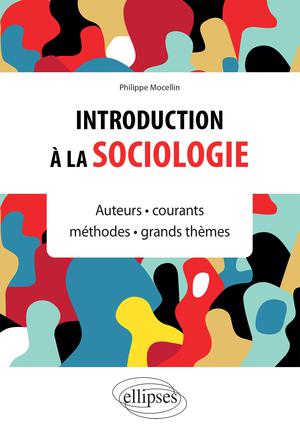 Introduction à la sociologie | Mocellin, Philippe