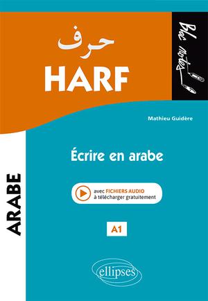 Harf - Ecrire en arabe, A1 | Guidère, Mathieu