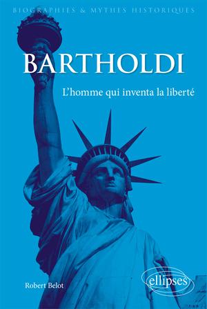 Bartholdi | Belot, Robert