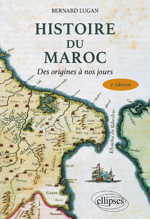 Histoire du Maroc | Lugan, Bernard